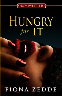Hungry for It 1541272749 Book Cover