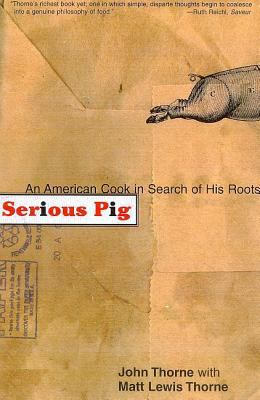 Serious Pig 0865475970 Book Cover