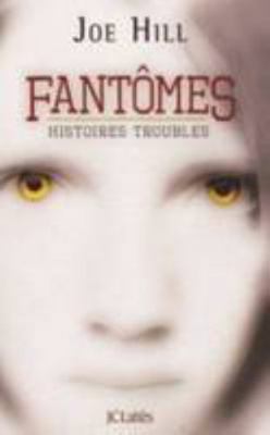 Fantômes: Histoires troubles [French] 2290057398 Book Cover