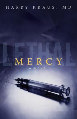 Lethal Mercy 1433506963 Book Cover