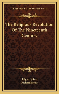 The Religious Revolution of the Nineteenth Century 1163550604 Book Cover