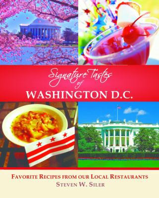 Signature Tastes of Washington D.C. 1927458110 Book Cover