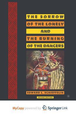 The Sorrow of the Lonely and the Burning of the... 1349530344 Book Cover