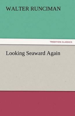Looking Seaward Again 3842477848 Book Cover