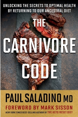The Carnivore Code: Unlocking the Secrets to Op... 035846997X Book Cover