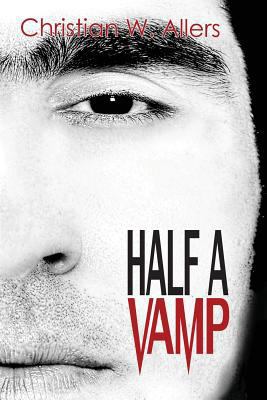 Half a Vamp 1494841622 Book Cover