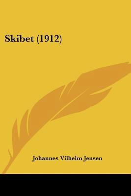 Skibet (1912) [Chinese] 112070958X Book Cover
