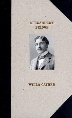 Alexanders Bridge B000IMOB50 Book Cover