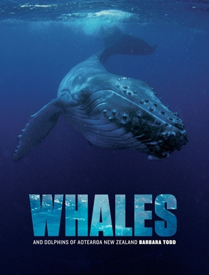 Whales and Dolphins of Aotearoa New Zealand 1877385719 Book Cover