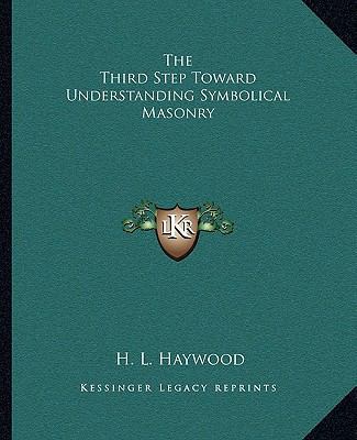 The Third Step Toward Understanding Symbolical ... 1162900385 Book Cover