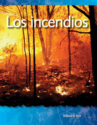 Los Incendios [Spanish] 1433321580 Book Cover