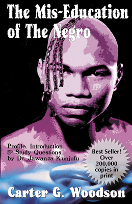 The Mis-Education of the Negro 0913543705 Book Cover