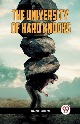 The University of Hard Knocks 9359959898 Book Cover