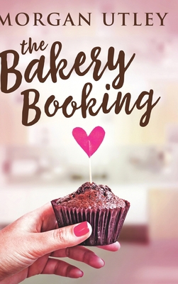 The Bakery Booking 1006457607 Book Cover