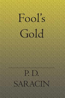 Fool's Gold 1588989895 Book Cover