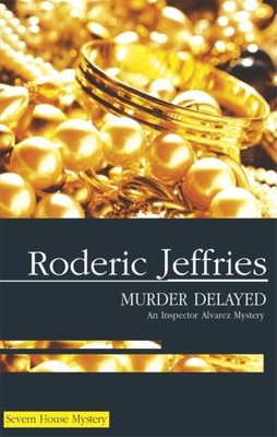 Murder Delayed 0727863363 Book Cover