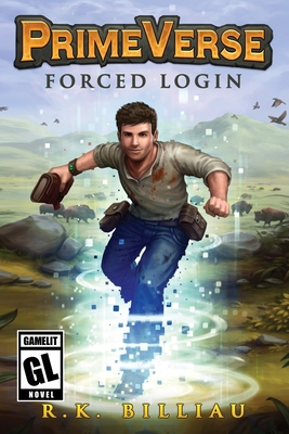 PrimeVerse: Forced Login (A LitRPG/Gamelit Adve... 1708160809 Book Cover