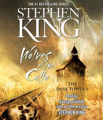 The Dark Tower V, 5: Wolves of the Calla 0743533526 Book Cover