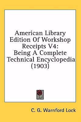 American Library Edition Of Workshop Receipts V... 1437003508 Book Cover