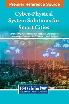 Cyber-Physical System Solutions for Smart Cities 1668477564 Book Cover