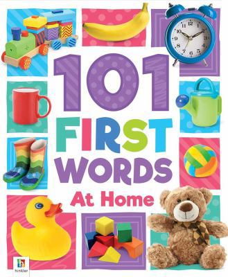 101 First Words: At Home (refresh) 1488930643 Book Cover