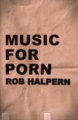 Music for Porn 0984459898 Book Cover