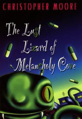 The Lust Lizard of Melancholy Cove 0380975068 Book Cover