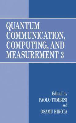 Quantum Communication, Computing, and Measureme... 1441933646 Book Cover