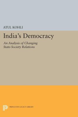 India's Democracy: An Analysis of Changing Stat... 0691601100 Book Cover
