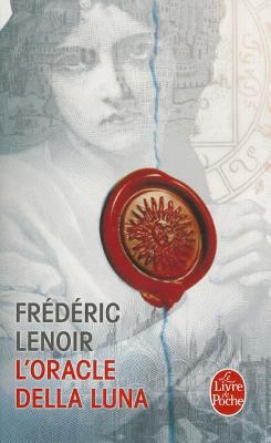 L Oracle Della Luna [French] 2253123048 Book Cover