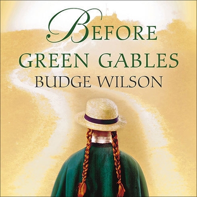 Before Green Gables B08XGSTMXG Book Cover