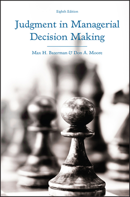 Judgment in Managerial Decision Making 1118065700 Book Cover