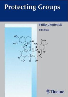Protecting Groups (Thieme Foundations of Organi... 3131356014 Book Cover