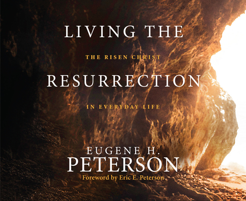 Living the Resurrection: The Risen Christ in Ev... 1640913599 Book Cover