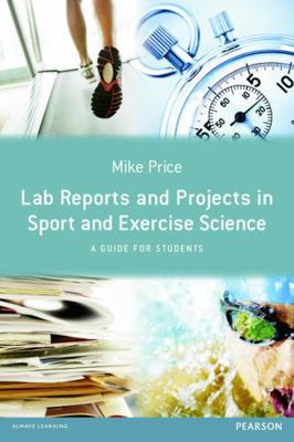 Lab Reports and Projects in Sport and Exercise ... 0273758403 Book Cover