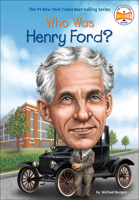 Who Was Henry Ford? 0606361693 Book Cover