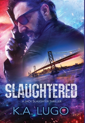 Slaughtered 1910234354 Book Cover