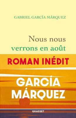 Nous nous verrons en août: Roman [French] 2246836328 Book Cover