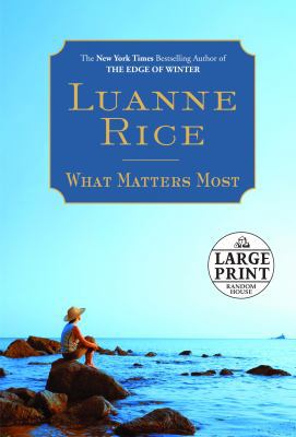 What Matters Most (Random House Large Print) [Large Print] 0739327275 Book Cover