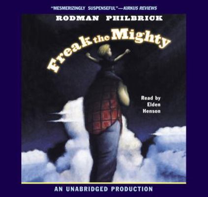 Freak the Mighty (Lib)(CD) 0307245659 Book Cover