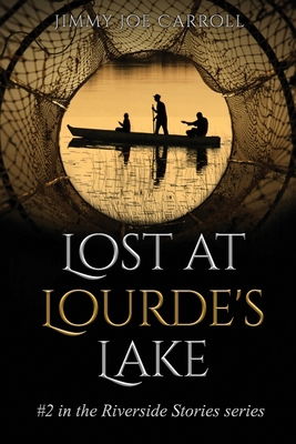 Lost at Lourde's Lake: #2 in the Riverside Stor... B091G2X3GX Book Cover