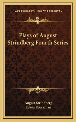 Plays of August Strindberg Fourth Series 1163321265 Book Cover
