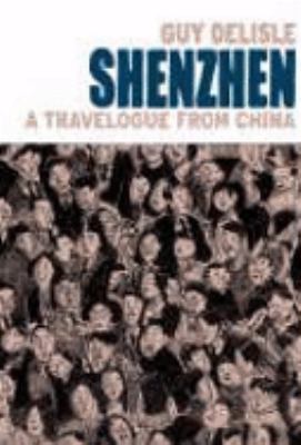 Shenzhen: A Travelogue From China 0224079913 Book Cover
