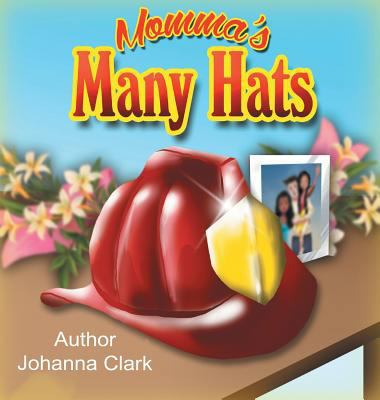 Momma's Many Hats 1947656473 Book Cover