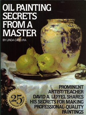 Oil Painting Secrets from a Master B0092I1X7U Book Cover