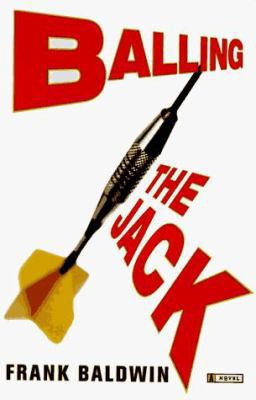 Balling the Jack 0684833603 Book Cover