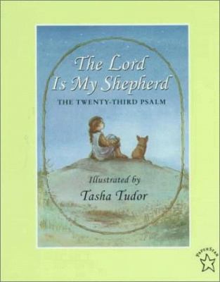 The Lord Is My Shepherd 0698117557 Book Cover