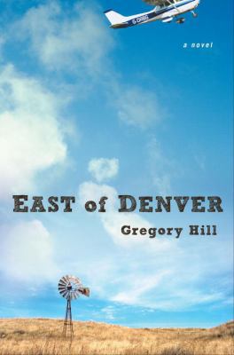 East of Denver 0525952799 Book Cover