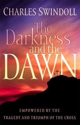 The Darkness and the Dawn 0849913470 Book Cover