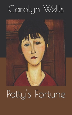 Patty's Fortune B086B1H2BH Book Cover